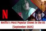 Netflix Popular Shows US September